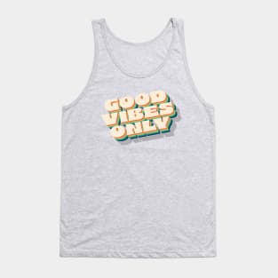 Good Vibes Only Tank Top